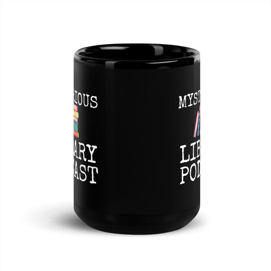 Mysterious Library Podcast Black Glossy Mug