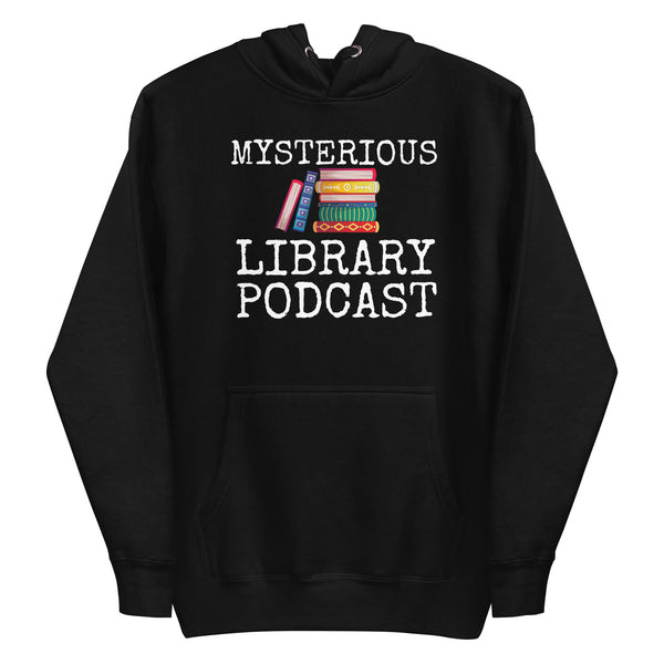Mysterious Library Podcast Unisex Hoodie Mysterious Library Podcast Unisex Hoodie