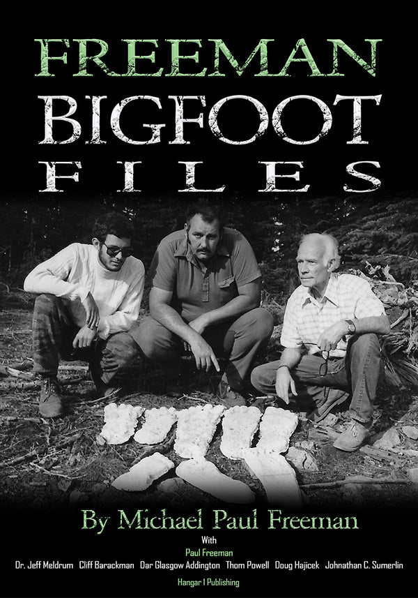 Freeman Bigfoot Files: Collectors Edition
