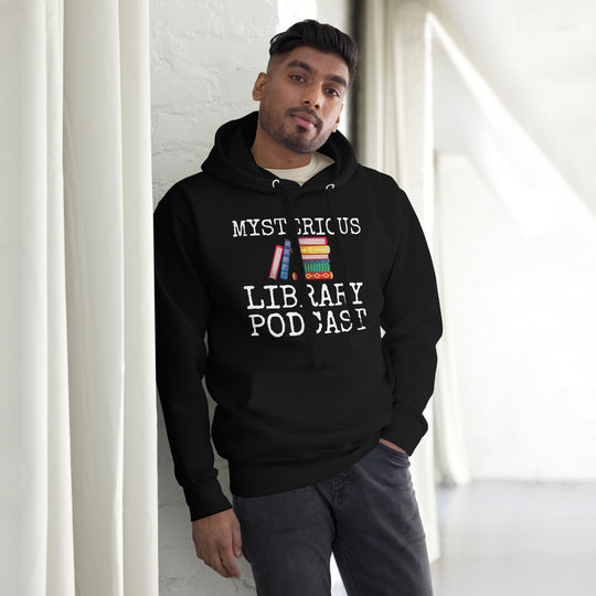 Mysterious Library Podcast Unisex Hoodie